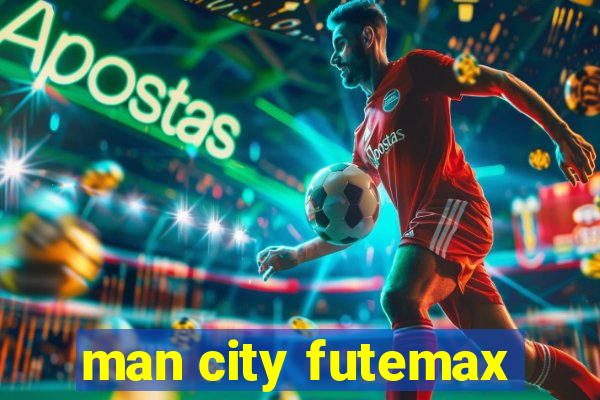 man city futemax